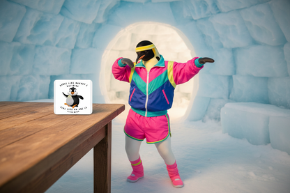 Dance Like Nobody's Watching Penguin Coaster Dance Like Nobody's Watching Penguin Coaster