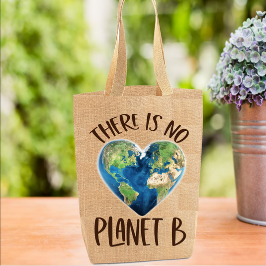 There Is No Planet B Tote Bag There Is No Planet B Tote Bag