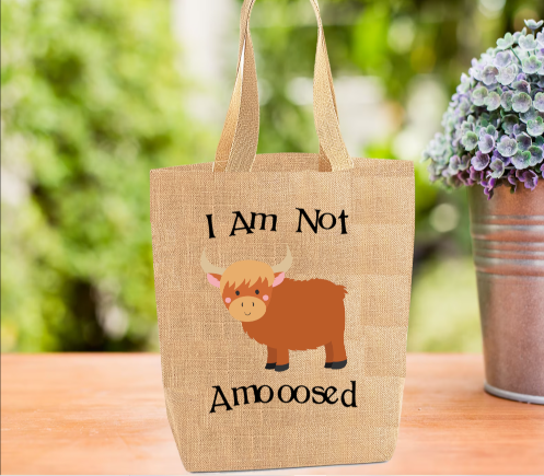 I Am Not Amoosed Highland Cow Tote Bag I Am Not Amoosed Highland Cow Tote Bag