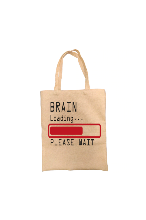 Brain Loading Funny Personalised Tote Bag Brain Loading Funny Personalised Tote Bag