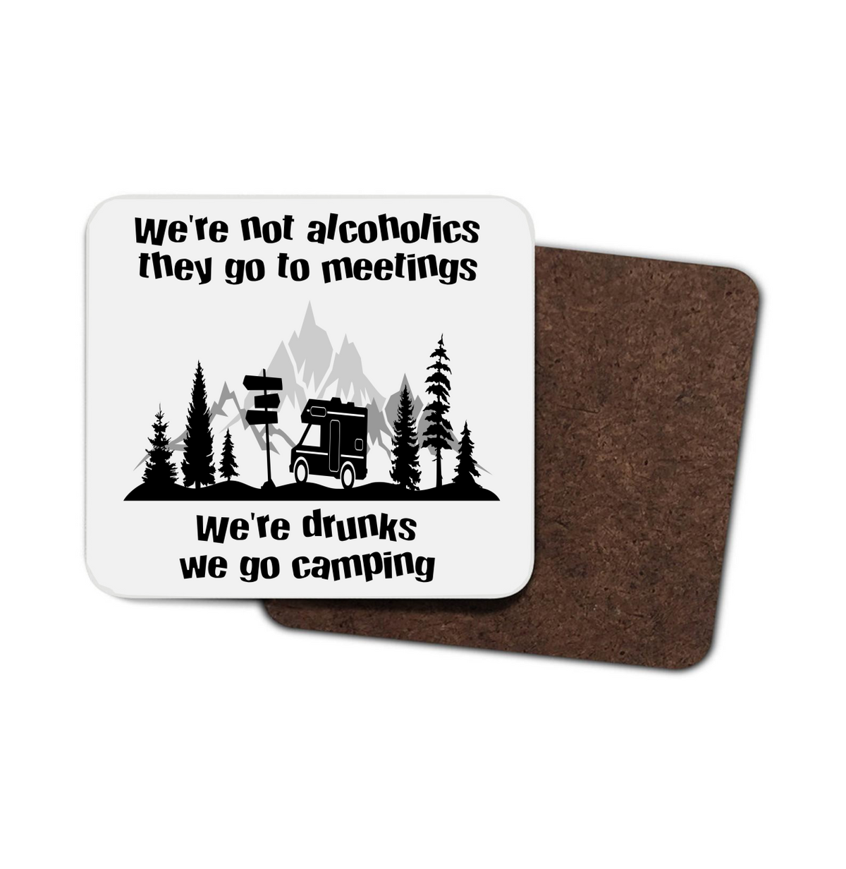 We Go Camping Funny Motorhome Coaster We Go Camping Funny Motorhome Coaster