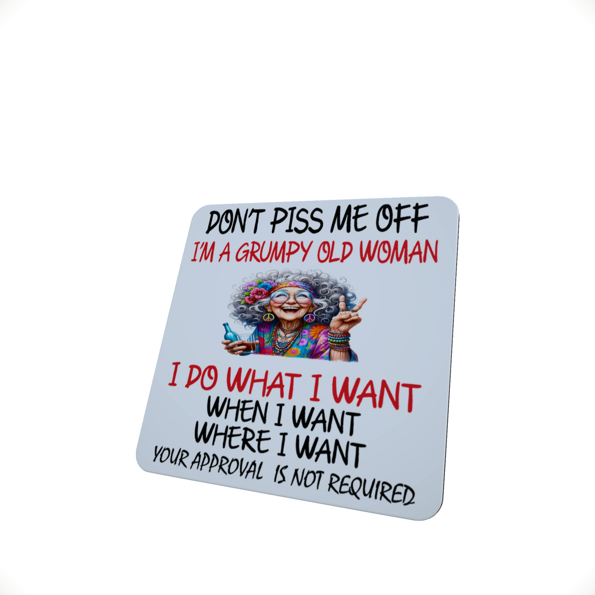Grumpy Old Woman Funny Hardboard Coaster Grumpy Old Woman Funny Hardboard Coaster