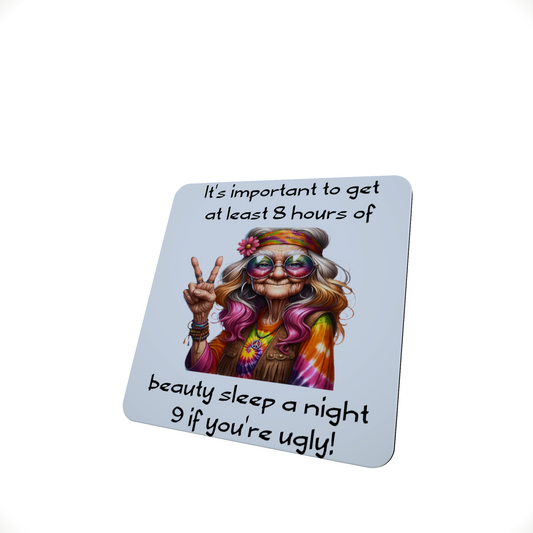 Eight Hours' Sleep Funny Hardboard Coaster Eight Hours' Sleep Funny Hardboard Coaster
