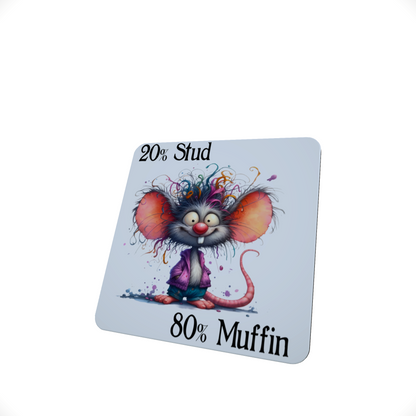 Stud Muffin Funny Hardboard Coaster Stud Muffin Funny Hardboard Coaster