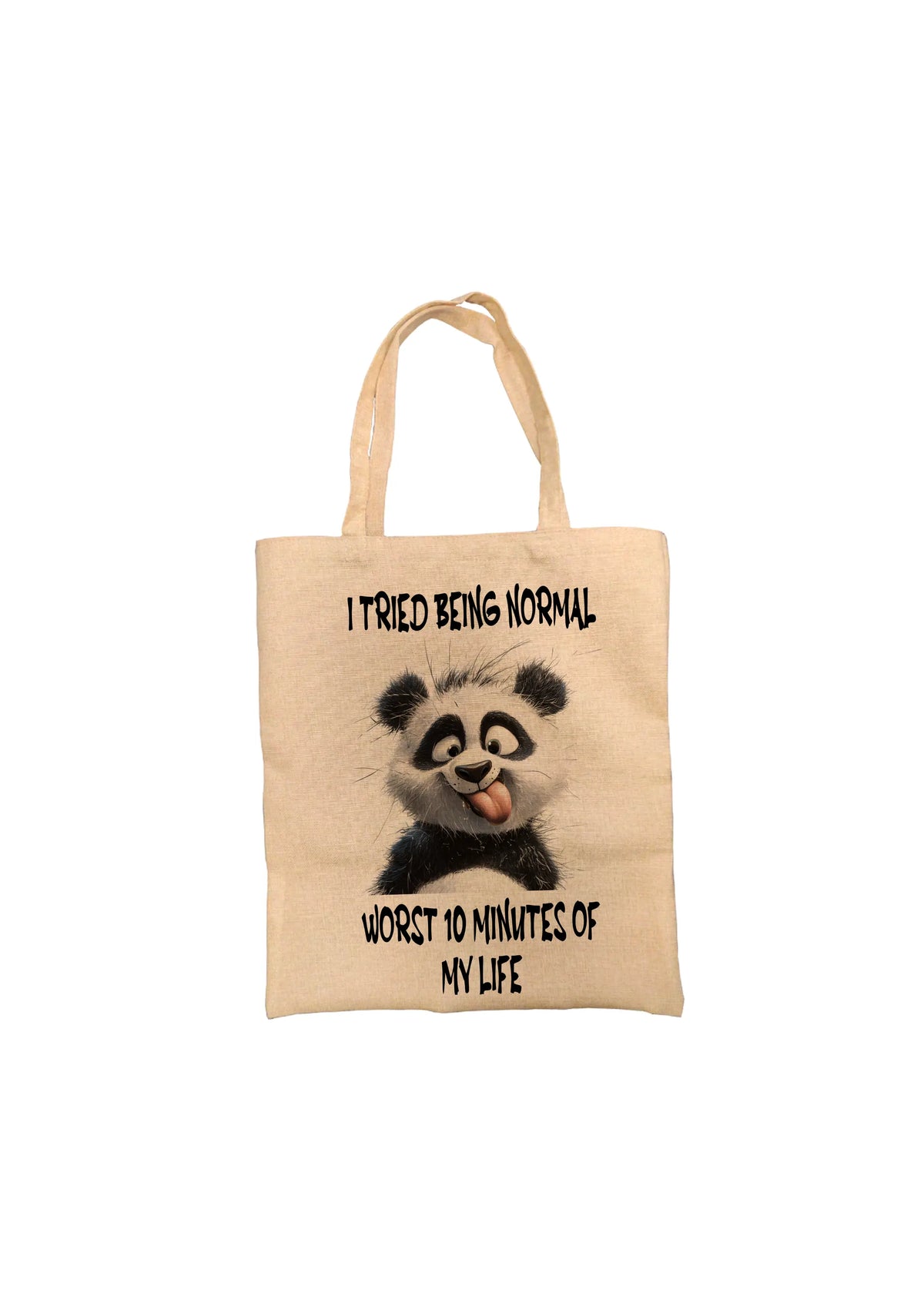 I Tried Being Normal Panda Tote Bag I Tried Being Normal Panda Tote Bag