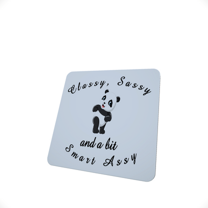 Classy, Sassy Panda Hardboard Coaster Classy, Sassy Panda Hardboard Coaster